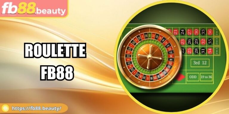 Roulette FB88 – Game Đỉnh Cao Cùng Cơ Hội Thắng Lớn 5 Roulette FB88 – Game Đỉnh Cao Cùng Cơ Hội Thắng Lớn